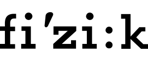 Fizik Fizik